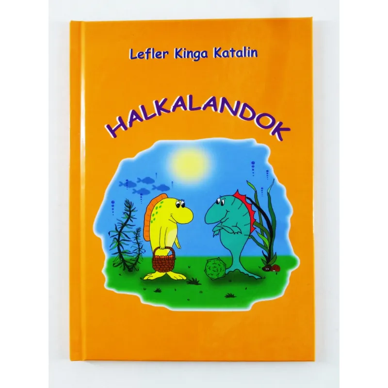 Halkalandok - mesekönyv Azonnali szállítás